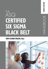 Cover image: The ASQ Certified Six Sigma Black Belt Handbook 4th edition 9781636940236