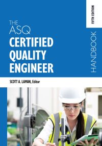 Cover image: The ASQ Certified Quality Engineer Handbook 5th edition 9781636940267
