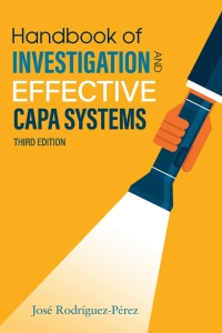 Imagen de portada: Handbook of Investigation and Effective CAPA Systems 3rd edition 9781636940113