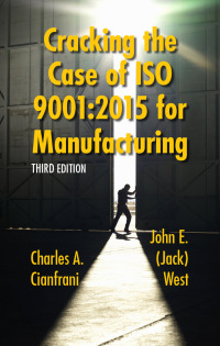 Omslagafbeelding: Cracking the Case of ISO 9001:2015 for Manufacturing 9780873899079