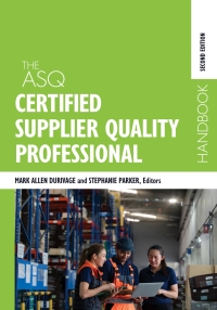 Cover image: The ASQ Certified Supplier Quality Professional Handbook 2nd edition 9781636941196