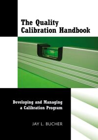 Omslagafbeelding: The Quality Calibration Handbook 9780873897044