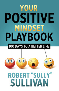 Omslagafbeelding: Your Positive Mindset Playbook 9781636980881