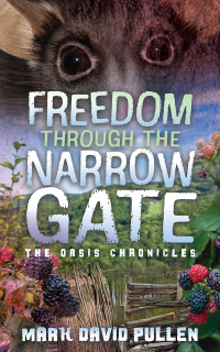 Imagen de portada: Freedom Through the Narrow Gate 9781636983813