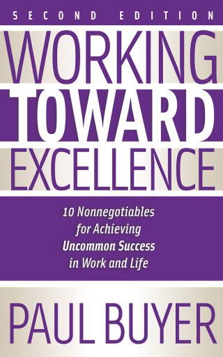 Cover image: Working Toward Excellence 2nd edition 9781636986791