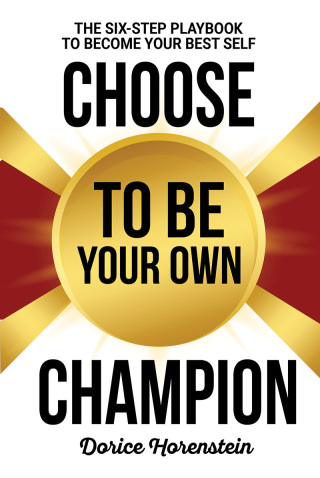 Cover image: Choose to Be Your Own Champion 9781636987118