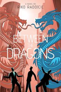 Cover image: Between The Dragons 9781637100622