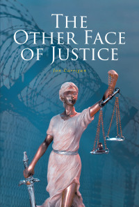 Cover image: The Other Face of Justice 9781637102497