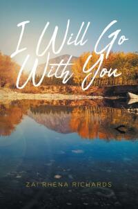 Cover image: I Will Go With You 9781637109847