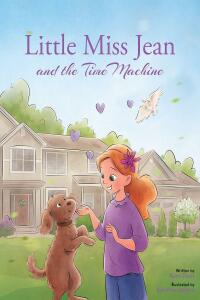 Cover image: Little Miss Jean and the Time Machine 9781637109922
