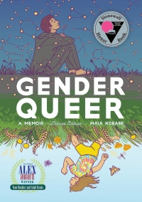 Cover image: Gender Queer: A Memoir Deluxe Edition 9781637150771