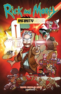 Cover image: Rick and Morty: Infinity Hour 9781637151976