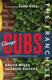 Omslagafbeelding: The Franchise: Chicago Cubs 9781637270028