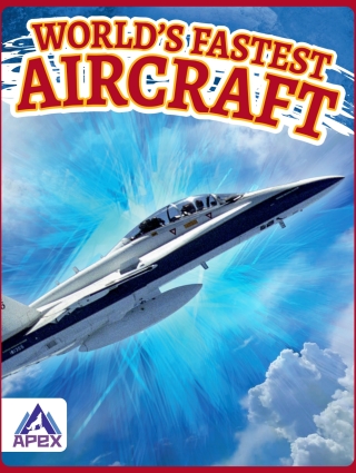 Omslagafbeelding: World’s Fastest Aircraft 1st edition 9781637381687
