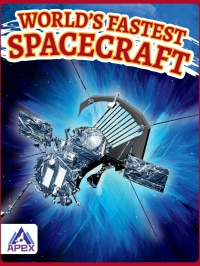 Immagine di copertina: World’s Fastest Spacecraft 1st edition 9781637381731