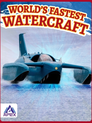 表紙画像: World’s Fastest Watercraft 1st edition 9781637381755