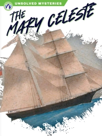 Omslagafbeelding: The Mary Celeste 1st edition 9781637384350