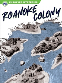 صورة الغلاف: Roanoke Colony 1st edition 9781637384367