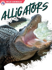 Cover image: Alligators 1st edition 9781637384398