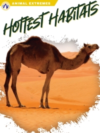 Cover image: Hottest Habitats 1st edition 9781637385302