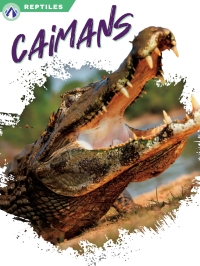 Cover image: Caimans 1st edition 9781637385425