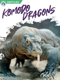 Cover image: Komodo Dragons 1st edition 9781637385487