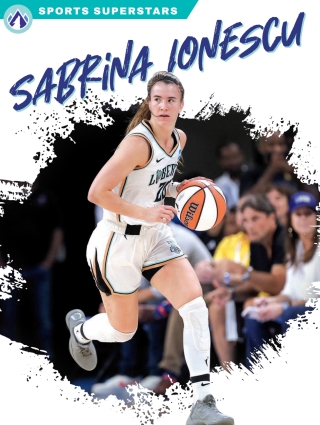 Cover image: Sabrina Ionescu 1st edition 9781637385555