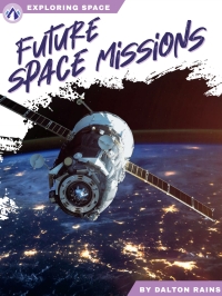 Cover image: Future Space Missions 1st edition 9781637387375