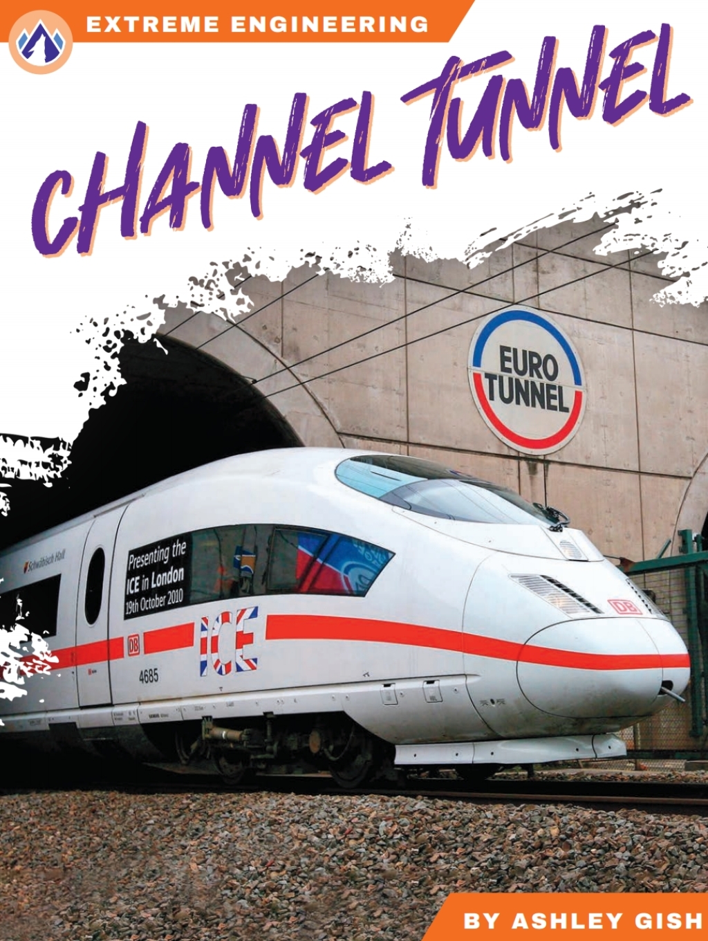 Channel Tunnel 1st Edition