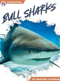 Cover image: Bull Sharks 1st edition 9781637387719