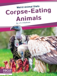 Titelbild: Corpse-Eating Animals 1st edition 9781637390535