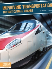 Cover image: Improving Transportation to Fight Climate Change 1st edition 9781637392737