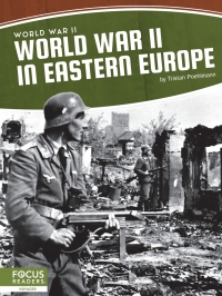 Cover image: World War II in Eastern Europe 1st edition 9781637392850