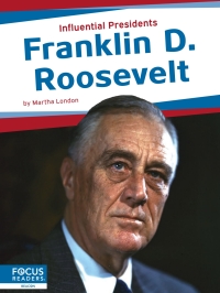 Cover image: Franklin D. Roosevelt 1st edition 9781637394663