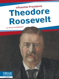 Imagen de portada: Theodore Roosevelt 1st edition 9781637394670