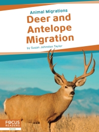 Cover image: Deer and Antelope Migration 1st edition 9781637396063