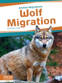 Cover image: Wolf Migration 1st edition 9781637396117