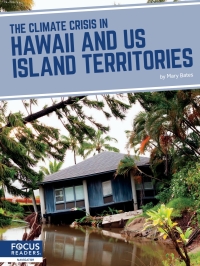 Omslagafbeelding: The Climate Crisis in Hawaii and US Island Territories 1st edition 9781637396292