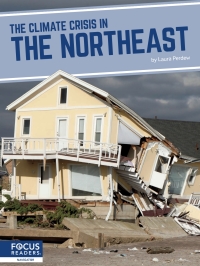 Imagen de portada: The Climate Crisis in the Northeast 1st edition 9781637396308