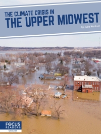 Omslagafbeelding: The Climate Crisis in the Upper Midwest 1st edition 9781637396377