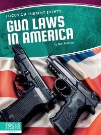 Cover image: Gun Laws in America 1st edition 9781637396407