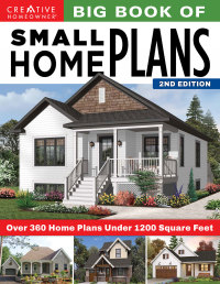 表紙画像: Big Book of Small Home Plans, 2nd Edition 2nd edition 9781580118699