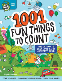 表紙画像: 1001 Fun Things to Count 9781641241526