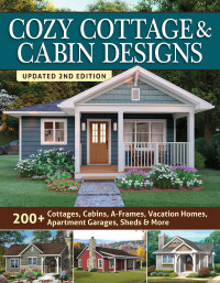 Omslagafbeelding: Cozy Cottage & Cabin Designs, Updated 2nd Edition 9781580115681