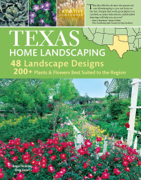 Imagen de portada: Texas Home Landscaping, 3rd edition 3rd edition 9781580115131