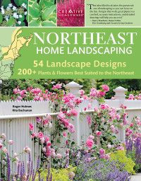 Cover image: Northeast Home Landscaping, 3rd Edition 3rd edition 9781580115155