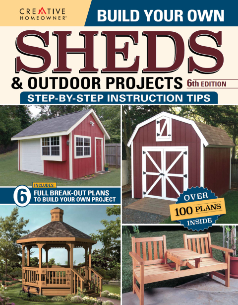 Build Your Own Sheds & Outdoor Projects Manual, Sixth Edition, 6th Edition - FULL INSTANT DOWNLOAD | PDF DOCX EPUB