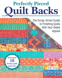 Cover image: Perfectly Pieced Quilt Backs 9781639810079