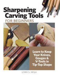 Imagen de portada: Sharpening Carving Tools for Beginners 9781497103122