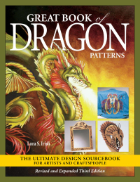 صورة الغلاف: Great Book of Dragon Patterns, Revised and Expanded Third Edition 3rd edition 9781497103153